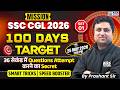 Mission SSC CGL 2026 🎯 100 Days Target | SSC Maths PYQs | Secret Smart Tricks Speed Booster Set - 01