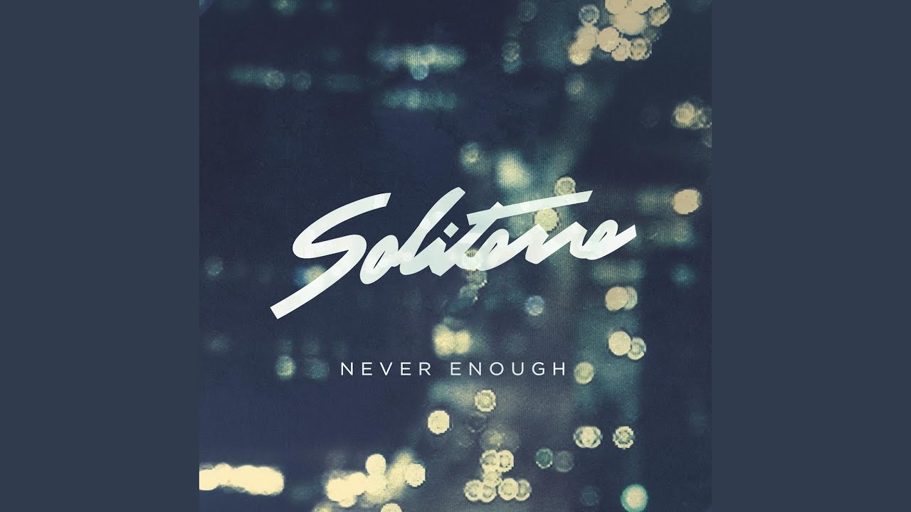 Never Enough auf YouTube ansehen Never Enough auf YouTube ansehen