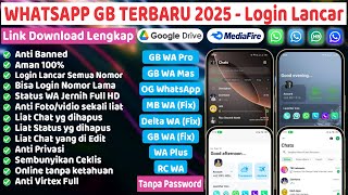 WhatsApp GB Terbaru 2025 | Download WA GB Terbaru 2025 NO Password !! GB WA Terbaru 2025