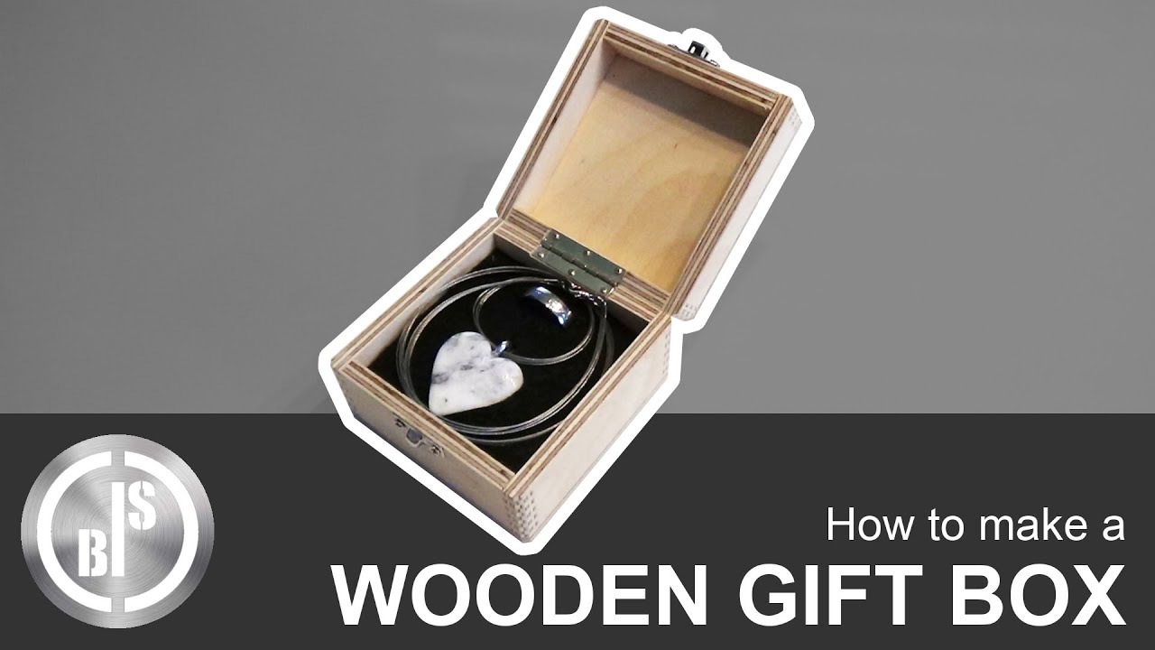 How to make a Wooden Gift Box YouTube