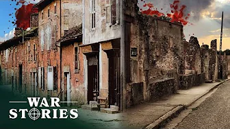 The Massacred French Village Left Untouched Since 1944