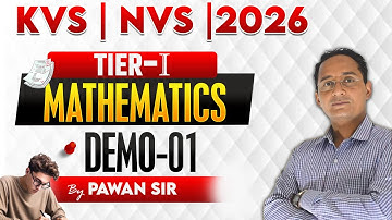KVS | NVS | TIER-I | 2026 | MATHS | DEMO-01 | BY PAWAN SIR