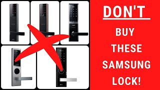 Don't buy this 5 Samsung Digital Lock Models - guarantee you'll regret Don't buy this 5 Samsung Digital Lock Models - guarantee you'll regret