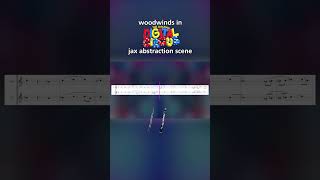 dope woodwind parts in the amazing digital circus jax abstraction scene