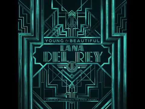 Young And Beautiful Lana Del Rey SHORT VERSION 