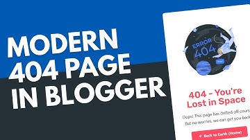🎯 Hoe ontwerp je een aangepaste 404-pagina in Blogger | Stapsgewijze handleiding