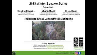 TU and WEN Rattlesnake Dam Removal Monitoring Update, Jan 30 2023 Speaker Series