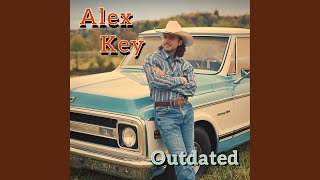 Outdated - Alex Key