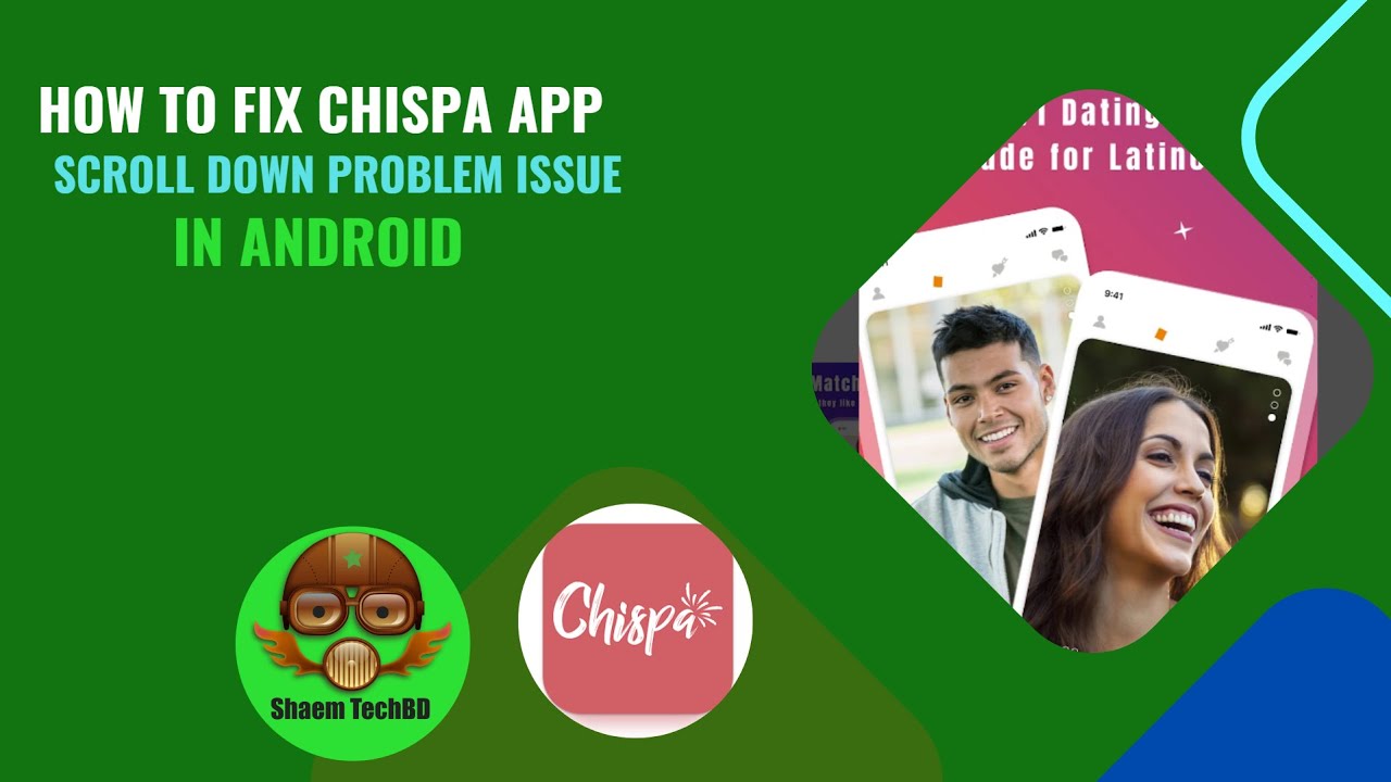 How to Fix Chispa App Scroll Down Problem Issue in Android After New ...