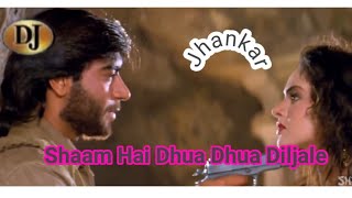 शाम है धुआँ धुआँllShaam Hai Dhun Dhun((DJ Jhankar Song))Film-Diljale Resimi