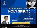 The holy spirit  bible class  day 1 session by pastor roy mathew bangalore