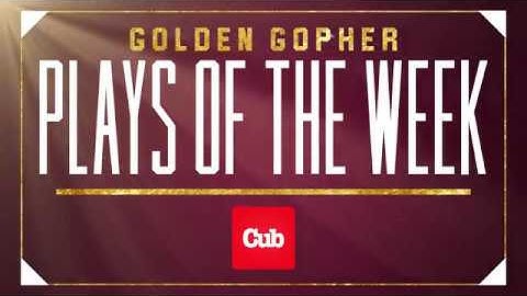 Golden Gopher Plays of the Week: Presented by Cub (Oct. 21-27)