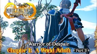 Warrior of Despair Chapter 1: A World Adrift Part 3 Cutscenes | Mobius Final Fantasy