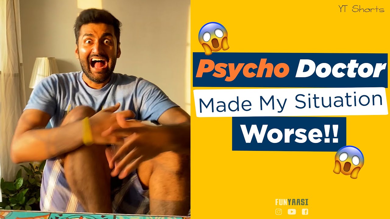 PSYCHO doctor made my situation WORSE! 😱| YT 
