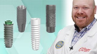 Which Implant System Should You Use?