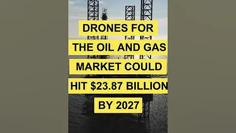 Here's How Drones Can Benefit the Oil and Gas Industry