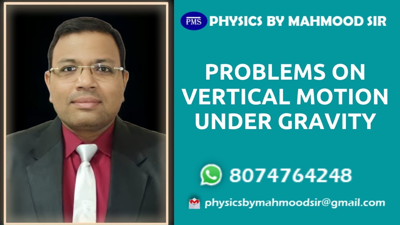 PROBLEMS ON VERTICAL MOTION UNDER GRAVITY - YouTube