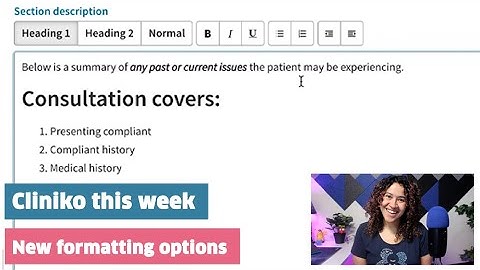 Cliniko this week: New formatting options for treatment notes, patient forms, and emails!