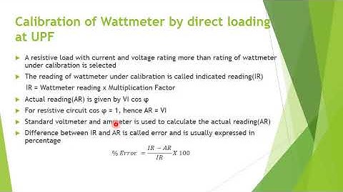 EMI  Lecture 16 Wattmeter Calibration by direct loading
