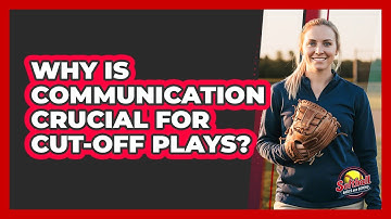 Why Is Communication Crucial For Cut-Off Plays?