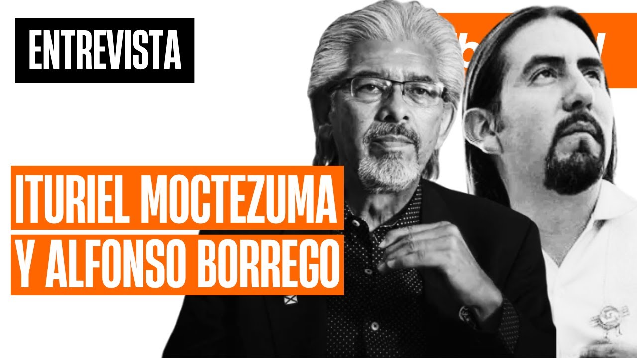 Entrevista a Ituriel Moctezuma y Alfonso Borrego