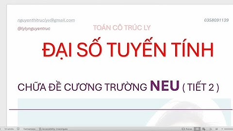Đại số tuyến tính (T2) - Tìm ma trận chuyển vị, nhân hai ma trận #NEU #neu | TOÁN CÔ TRÚC LY