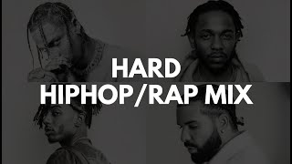 HARD HIPHOP/RAP MIX w/ TRANSITIONS | Drake, Travis Scott, Playboi Carti, Kendrick Lamar, CORTIS