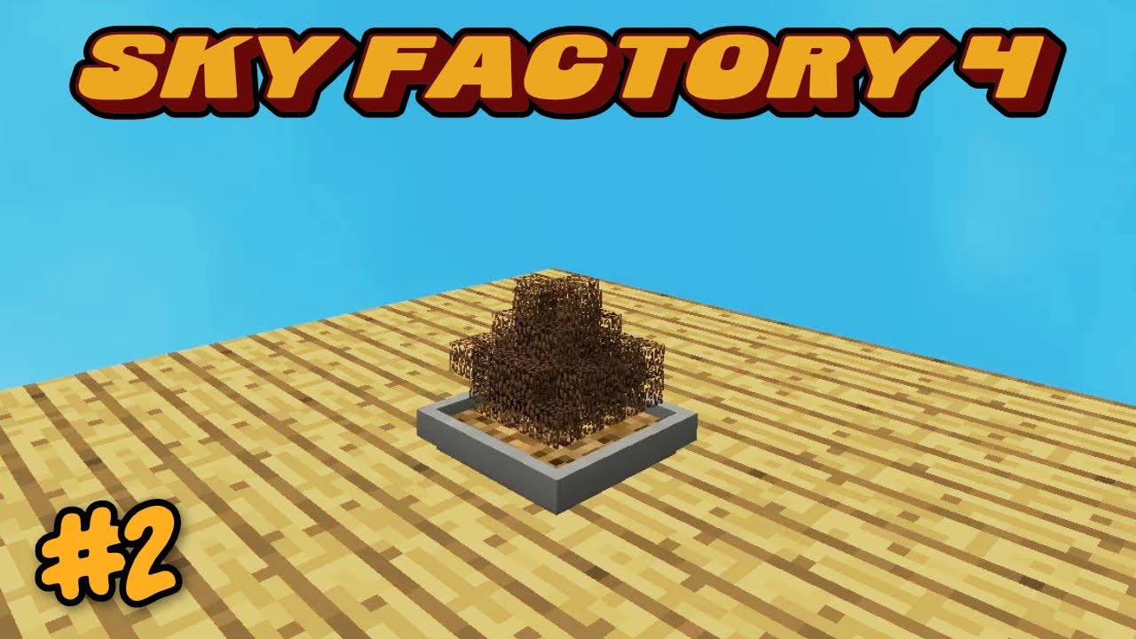 Tiny Trees - E02 - SkyFactory 4 Modded Minecraft - YouTube