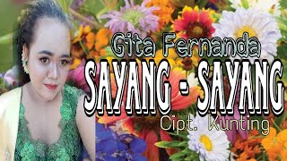 Gita Fernanda - Sayang Sayang - Gending Campursari Lawas