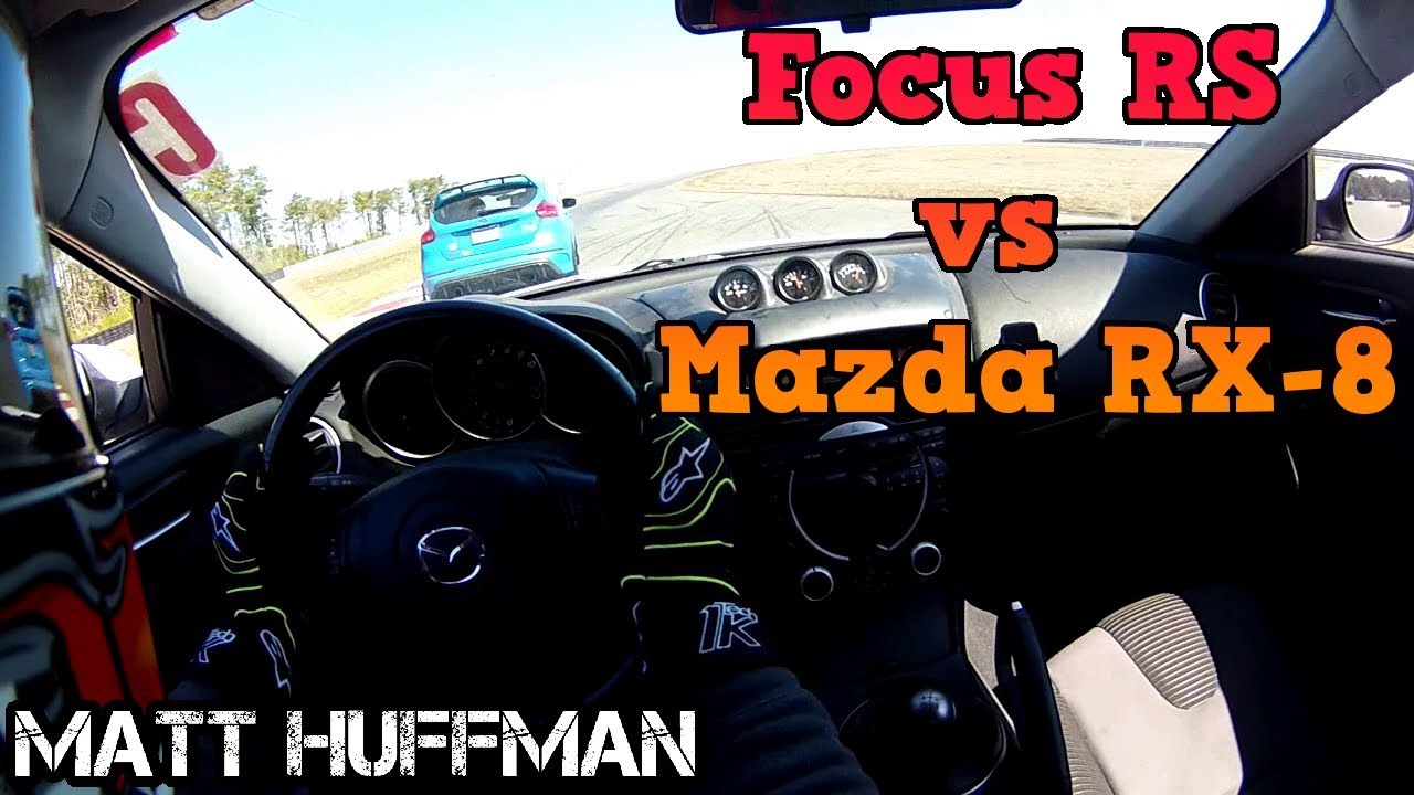 Mazda Rx 8 Vs Ford Focus Rs At The Track Youtube