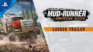 Spintires - Mudrunner: American Wilds Launch Trailer | PS4