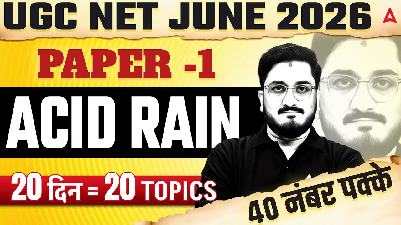 UGC NET Paper 1 | People Development And Environment For UGC NET Paper 1 Acid Rain By Masroor Sir