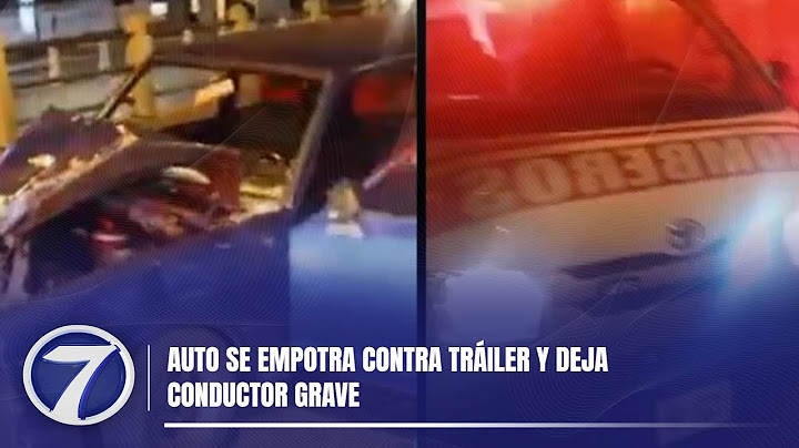 Auto se empotra contra tráiler y deja conductor grave