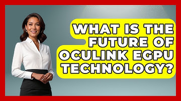What Is The Future Of Oculink EGPU Technology? - The Hardware Hub