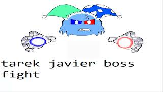 Tarek Javier Boss Fight Todas Las Fases