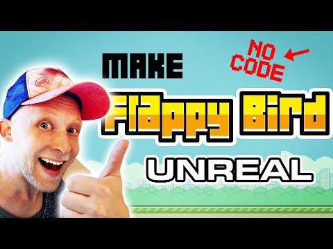 Make Flappy Bird In Unreal Engine with NO CODE Tutorial | Part 1 / 3