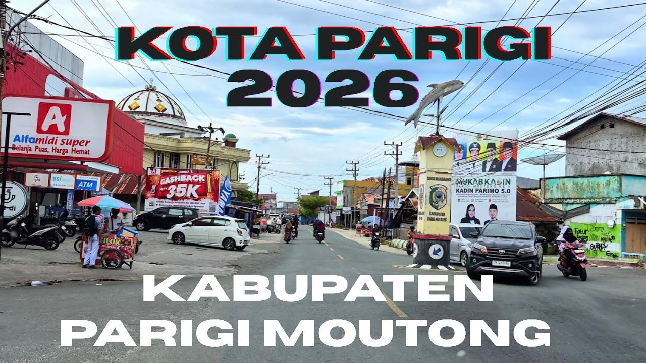 kota parigi, kabupaten parimo, sulteng 2026. @jejakmotovlogags #parigi #traveling #sulteng 