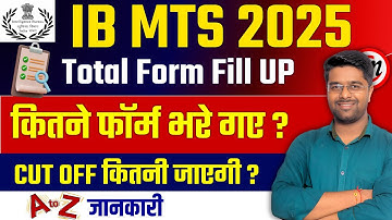 IB MTS Form Fill UP 2025 | IB MTS New Vacancy 2025 | IB MTS Total Form Fill UP | IB MTS Cut Off 2025