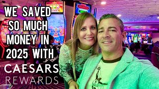 Caesar's Reward's 2025 Recap, We SAVED So Much Money!