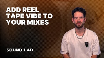 Add Analog Warmth to Your Mix | Sound Lab Ep. 5