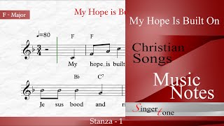 My Hope Is Built on Nothing Less (On Christ The Solid Rock) | Music Notes.
