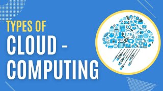 Types Of Cloud Computing | Cloud Computing For Beginners