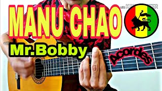 Download Lagu Manu Chao - Mr Bobby - (cover, lyrics and chords for acoustic guitar) MP3