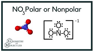 Is NO3- Polar or Nonpolar? (Nitrate) No3 Molecular Polarity