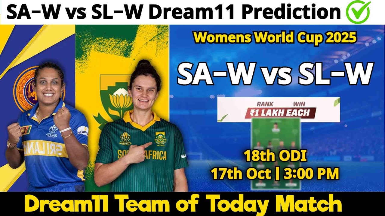 SA-W vs SL-W Dream11 Prediction | Dream11 Team Of Today Match | SA W vs SL W Dream11