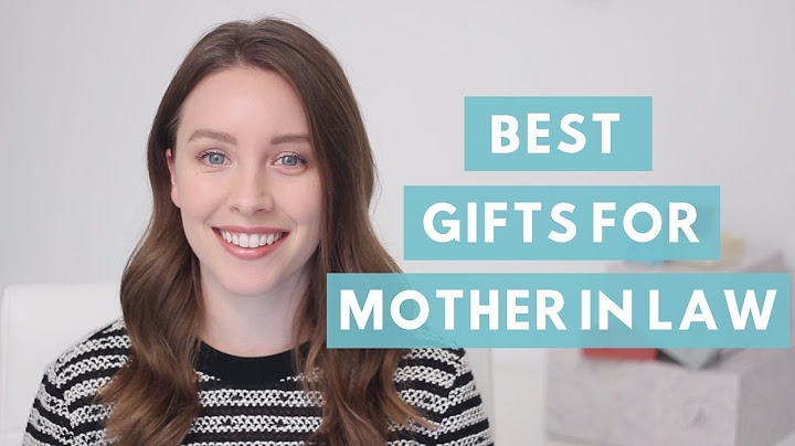 Best Gifts for Mother In Law
