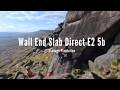Wall End Slab Direct E2 5b - Stanage Plantation
