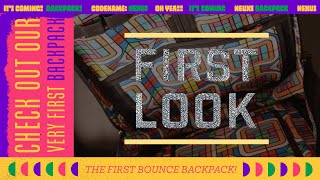 🎒 PROTOTYPE PREMIERE: The 'NEXUS' - Bounce Design Labs' Trailblazing First Backpack Revealed!