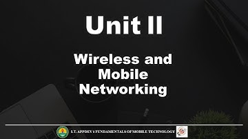 UNIT 1: Wireless and Mobile Networking