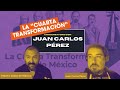 Conversatorio la &quot;Cuarta Transformación&quot; // fragmento